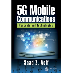 5G mobile communications concepts and technologies